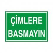 Çimlere Basmayınız