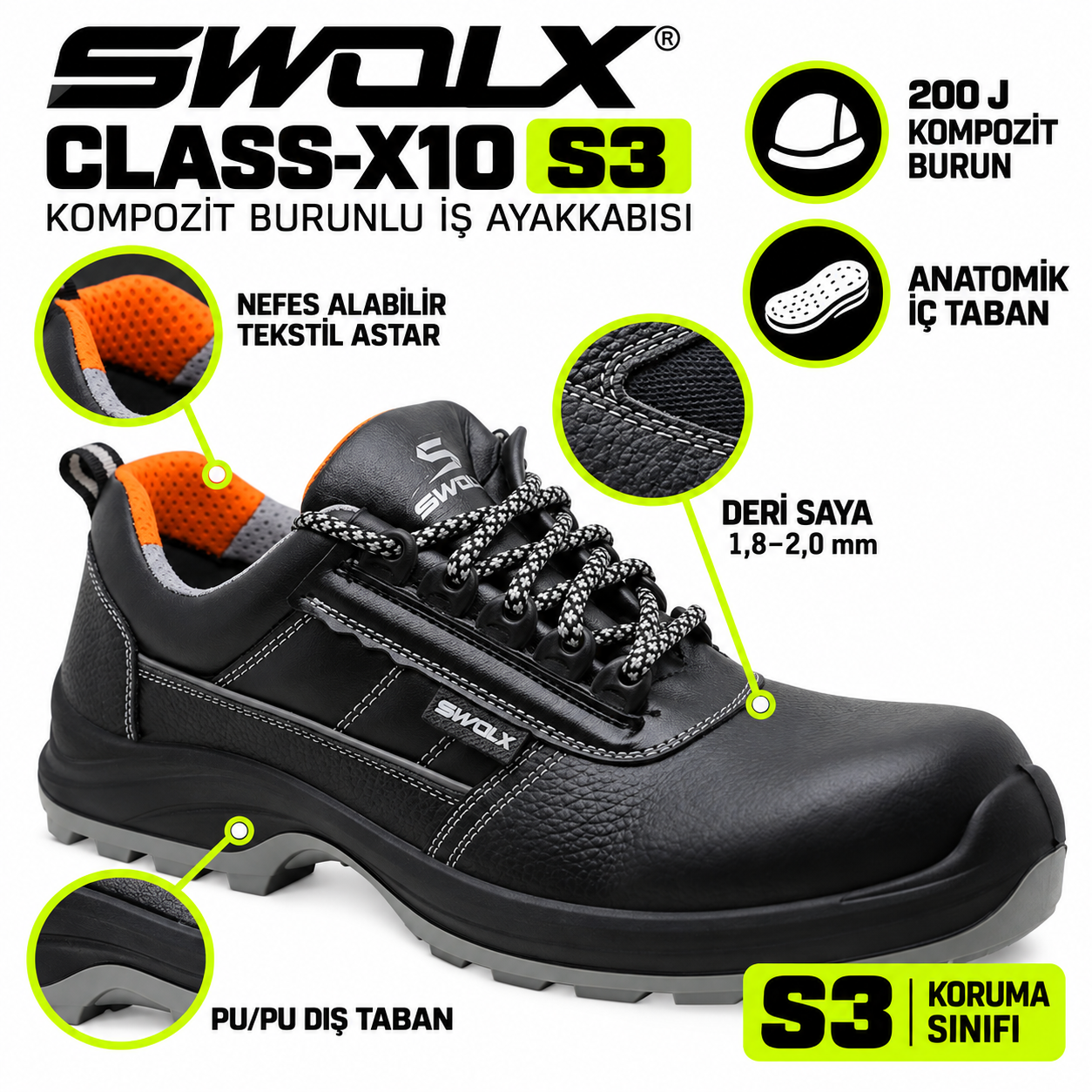 Swolx CLASS-X10 S3 kompozit burunlu iş ayakkabısı ve ürün özellikleri