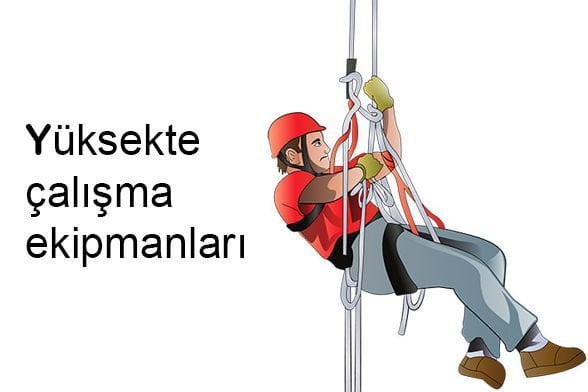 #yüksekteçalışmaekipmanları