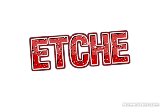 Etche