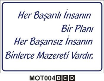 Her Başarılı İnsan Bir Planı Her Başarısız İnsanın Binlerce Mazereti Vardır 50x70 cm Saç (Galvaniz) 0,50mm