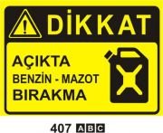 Dikkat Açıkta Benzin-Mazot Bırakma