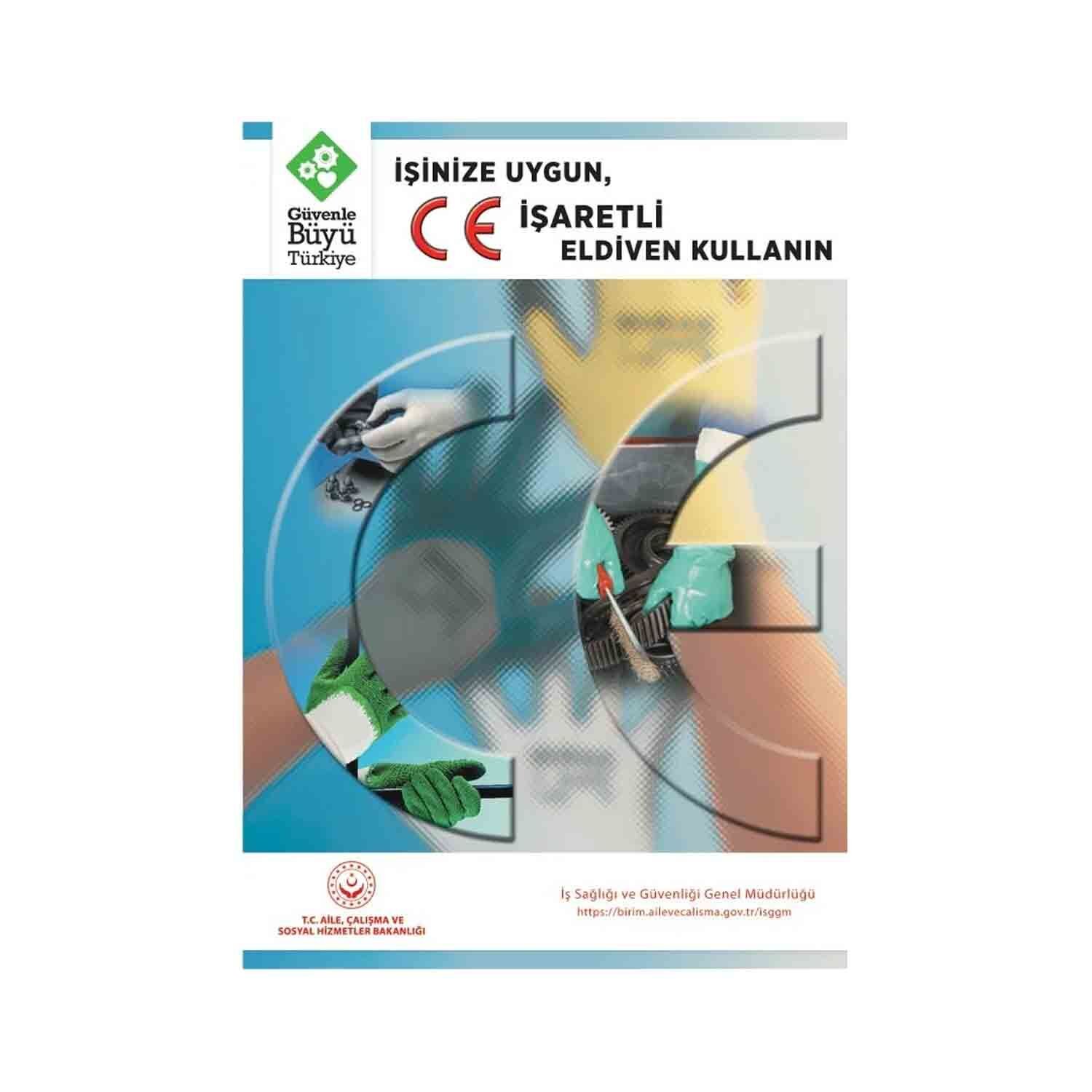 İşinize Uygun CE İşaretli Eldiven Kullanın