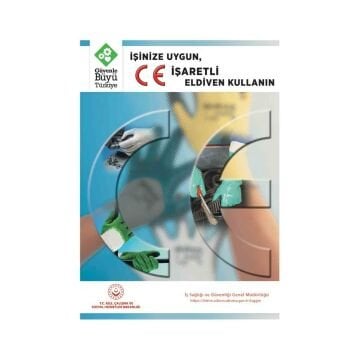 İşinize Uygun CE İşaretli Eldiven Kullanın