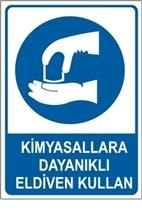 Kimyasallara Dayanıklı Eldiven Kullan 50x70 cm Dekota (Forex) 3mm Levha