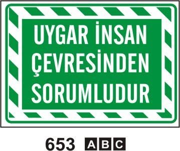 Uygar İnsan Çevresinden Sorumludur
