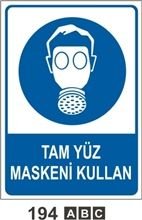 Tam Yüz Maskeni Kullan 35x50 cm Dekota (Forex) 3mm