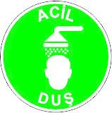 Acil Duş Yer Etiketi