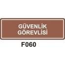 Güvenlik Görevlisi 10x15 cm Sticker (Yapışkanlı) Etiket
