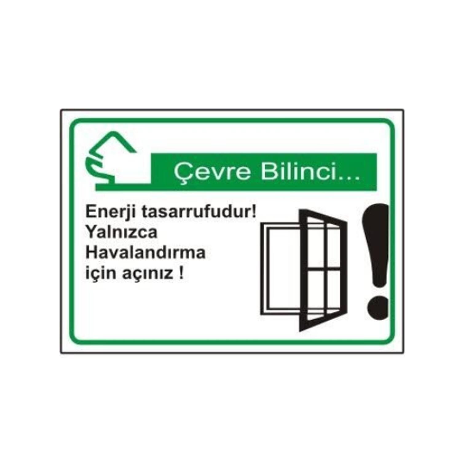 Enerji Tasarruftur.Yalnızca Havalandırma İçin Açınız