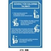 Güvenli Yük Kaldırma Talimatı 50x70 cm Dekota (Forex) 3mm