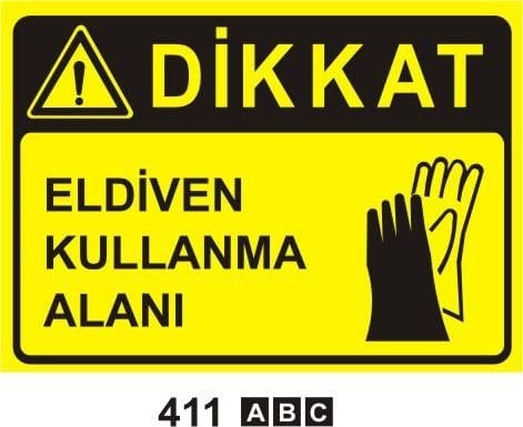 Dikkat Eldiven Kullanma Alanı