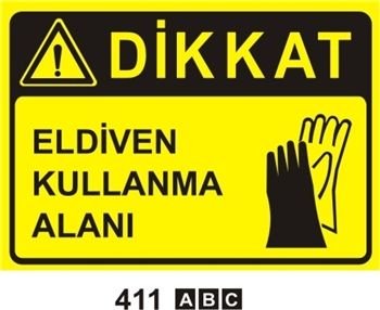 Dikkat Eldiven Kullanma Alanı 35x50 cm Dekota (Forex) 3mm