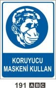 Koruyucu Maskeni Kullan