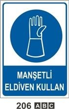 Manşetli Eldiven Kullan 25x35 cm Sticker (Yapışkanlı) Etiket