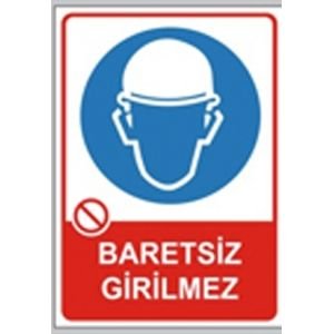 Baretsiz Girilmez 50x70 cm Saç (Galvaniz) 0,50mm