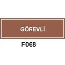 Görevli 10x30 cm Dekota (Forex) 3mm Levha