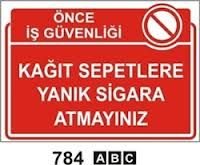 Kağıt Sepetlere Yanık Sigara Atmayınız 35x50 cm Sticker (Yapışkanlı) Etiket