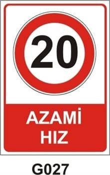 Azami Hız 20 Km 25x35 cm Dekota (Forex) 3mm