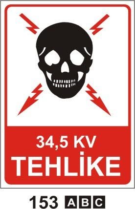 34.5 Kv Tehlike Uyarı Levhası