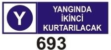 Yangında İkinci Kurtarılacak 25x35 cm Sticker Etiket