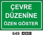 Çevre Düzenine Özen Göster 25x35 cm Dekota (Forex) 3mm