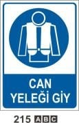 Can Yeleği Giy
