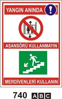 Yangın Anında Asansörü Kullanmayın