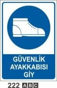 Güvenlik Ayakkabısı Giy