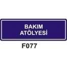 Bakım Atolyesi 10x30 cm Dekota (Forex) 3mm Levha