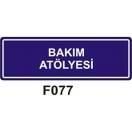 Bakım Atolyesi 10x30 cm Dekota (Forex) 3mm Levha