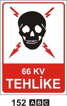 66 Kv Tehlike Uyarı Levhası