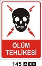 Ölüm Tehlikesi 25x35 cm Sticker (Yapışkanlı) Etiket