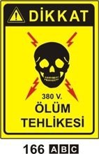 Dikkat 380 volt Ölüm Tehlikesi 35x50 cm Sticker (Yapışkanlı) Etiket
