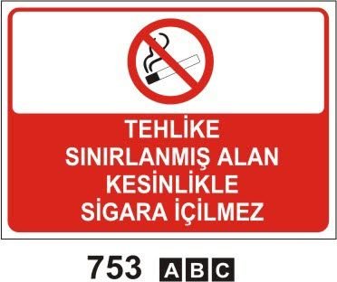 Tehlike Sınırlandırılmış Alan Kesinlikle Sigara İçilmez