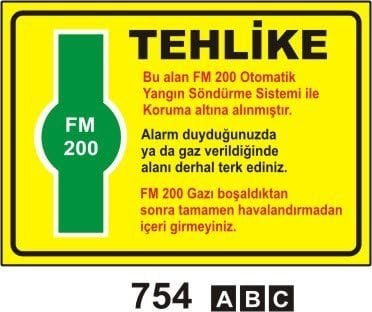 Tehlike Bu Alan Fm 2000 Otomatik Yangın Söndürme Sistemi İle Koruma Altına Alınmıştır