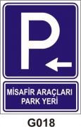 Misafir Araçları Park Yeri 50x70 cm Saç (Galvaniz) 0,50mm