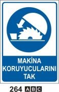 Makina Koruyucularını Tak
