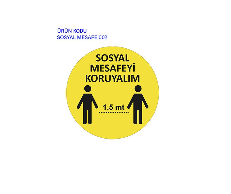 Sosyal Mesafe Etiketi Laminasyonlu 30 Cm Çap