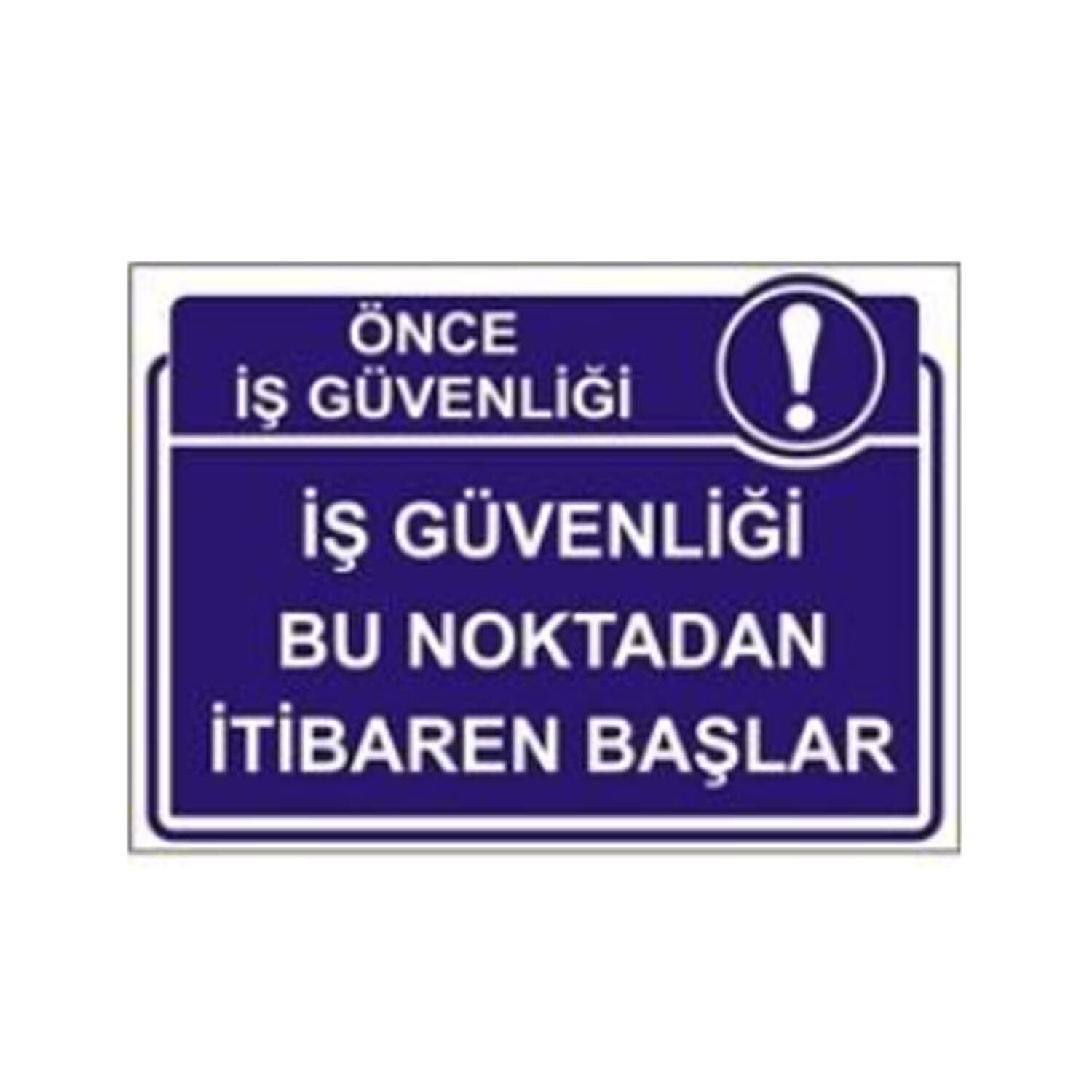 İş Güvenliği Bu Noktadan İtibaren Başlar