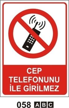 Cep Telefonu İle Girilmez 35x50 cm PVC(Plastik) 0,50mm