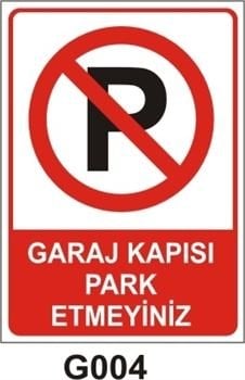 Garaj Kapısı Park Etmeyiniz 35x50 cm Sticker Etiket