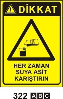 Her Zaman Suya Asit Karıştırın 35x50 cm Sticker (Yapışkanlı) Etiket