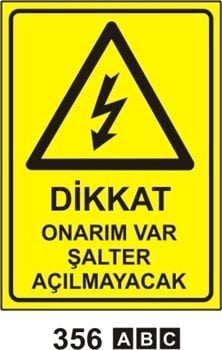 Dikkat Onarım Var Şalter Açılmayacak 25x35 cm PVC (Plastik) 0,50mm