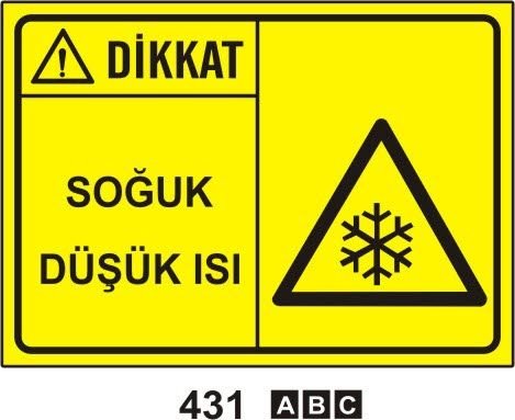 Dikkat Soğuk Düşük Isı