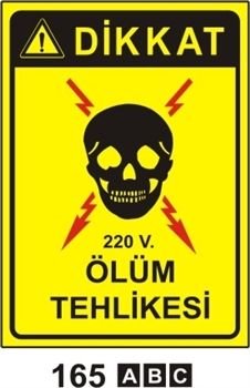 220 V.Ölüm Tehlikesi 50x70 cm Dekota (Forex) 3mm