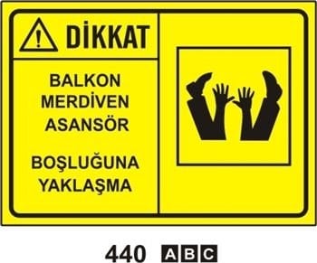 Dikkat Balkon Merdiven Asansör Boşluğuna Yaklaşma 35x50 cm Sticker (Yapışkanlı) Etiket