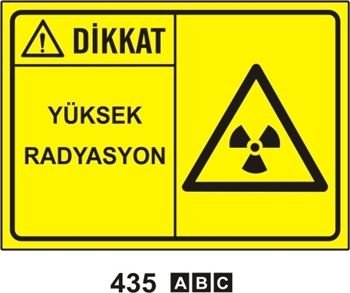 Dikkat Yüksek Radyasyon 35x50 cm Sticker (Yapışkanlı) Etiket