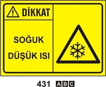 Dikkat Soğuk Düşük Isı 35x50 cm Sticker (Yapışkanlı) Etiket