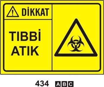 Dikkat Tıbbi Atık 25x35 cm PVC (Plastik) 0,50mm